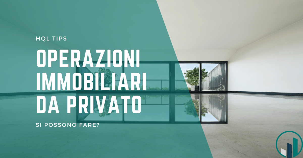 Come fare investimenti immobiliari da privato